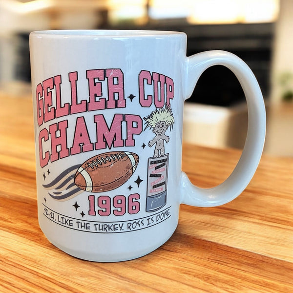 Geller Cup Champ Mug