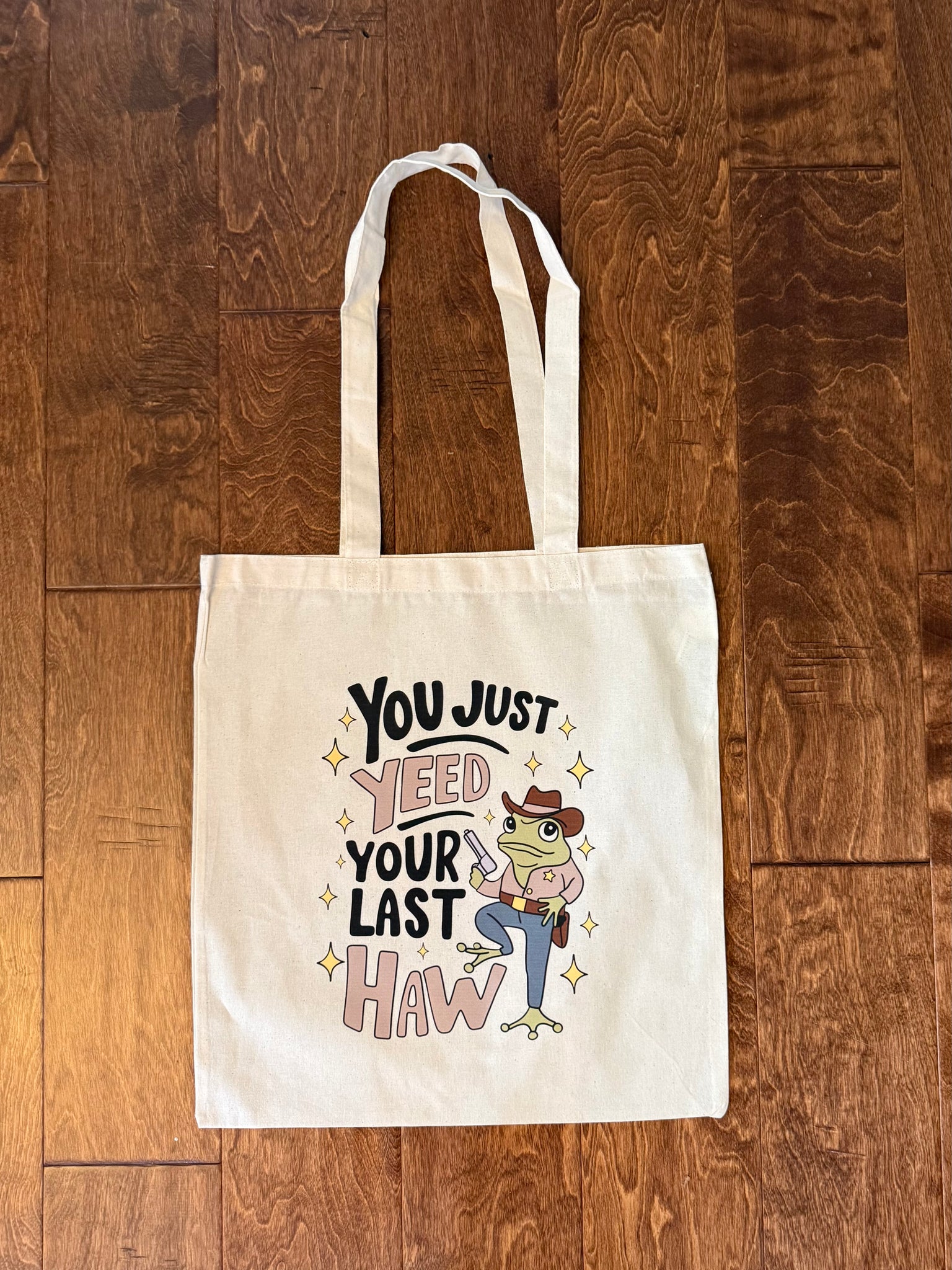 Yeed Your Last Haw Tote