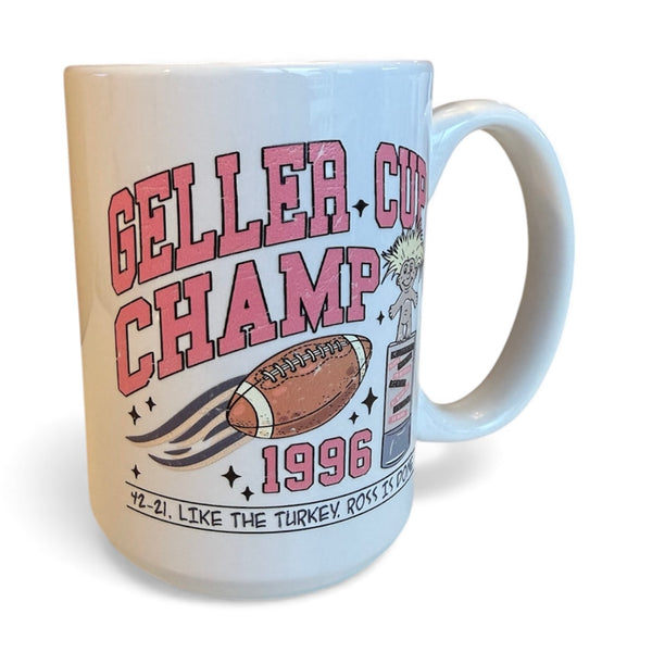 Geller Cup Champ Mug