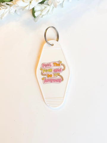 Feel the fear Acrylic Motel style Keychain