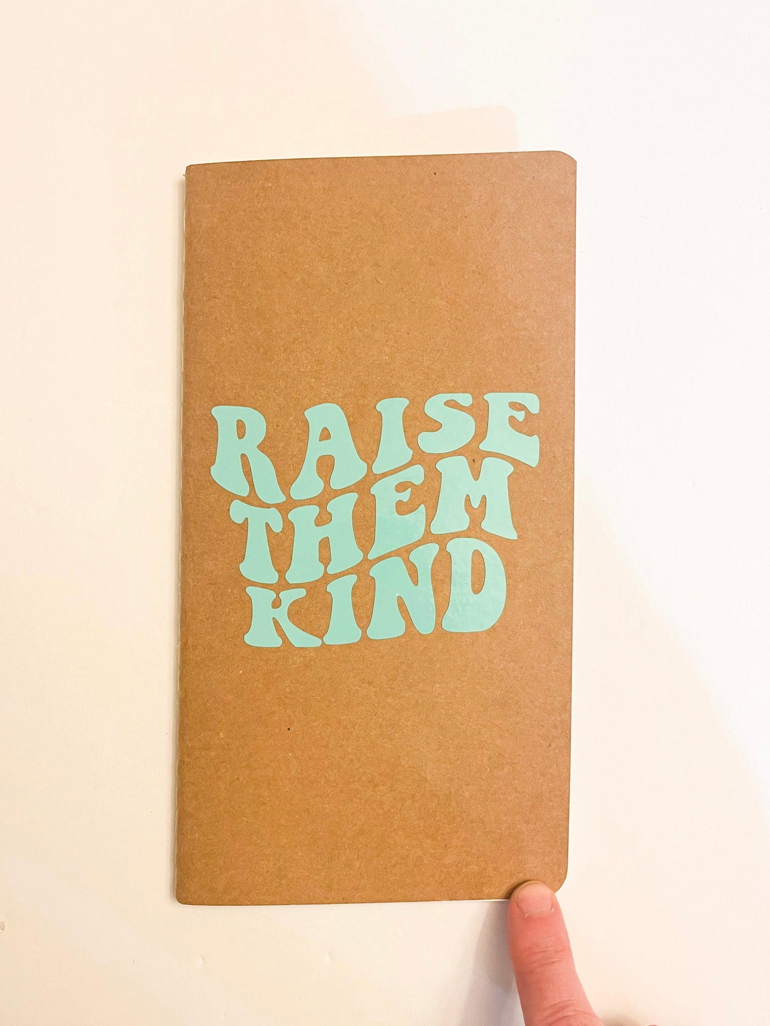 Raise them kind Kraft Notebook