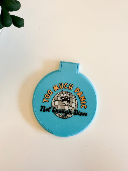 Too Much Panic Mirror