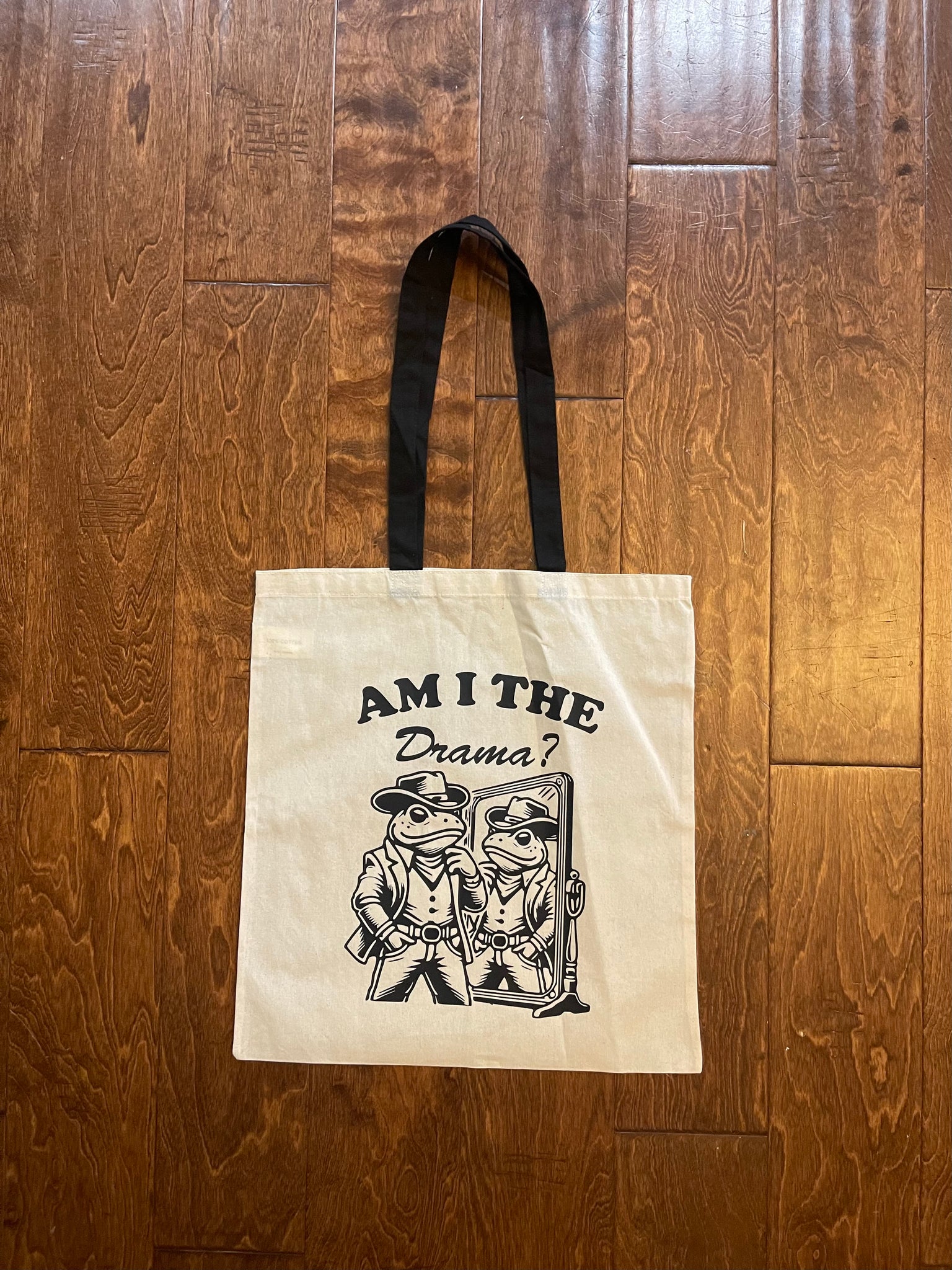 Am I the drama Tote Bag