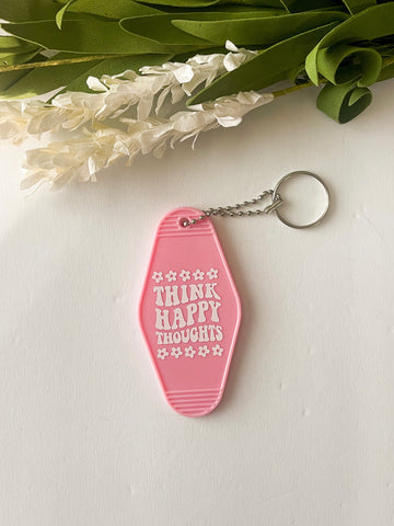 Think Happy Thoughts Pink Acrylic Motel style Keychain