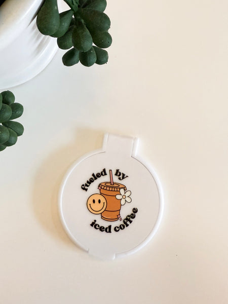 Fueled By Iced Coffee Mirror