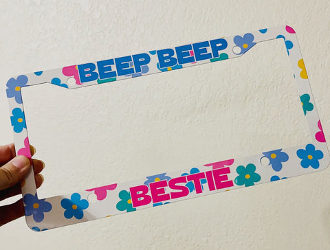 Beep beep bestie license plate frame