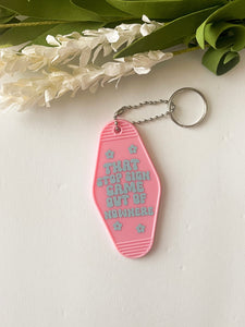 Sign Came Out of Nowhere Pink Acrylic Motel style Keychain