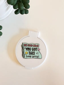 You Got This Mirror