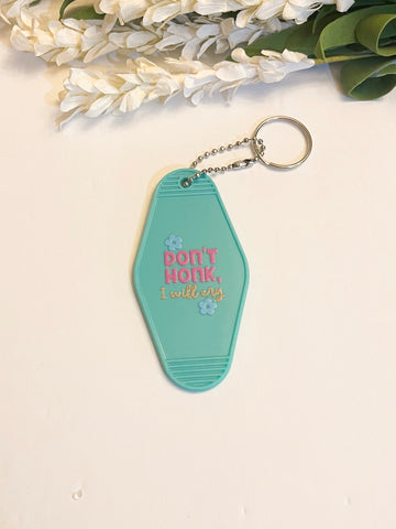 Don’t honk Teal Acrylic Motel style Keychain