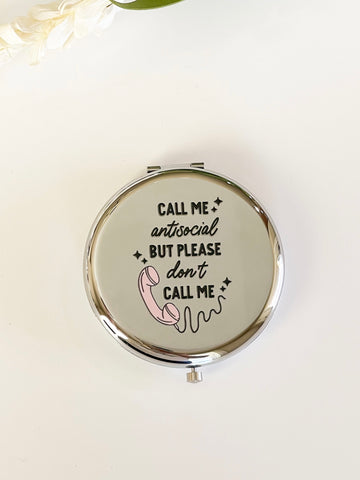 Don’t call me Compact mirror