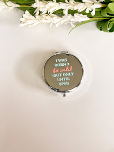 Wild until 8 silver Compact mirror