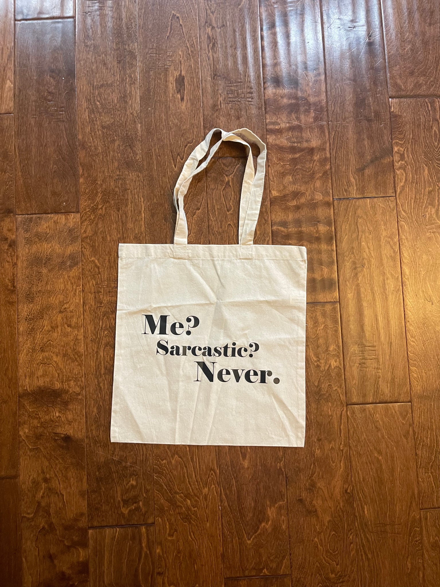 Sarcastic Tote Bag